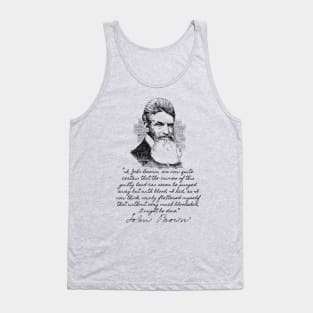 John Brown's Last Words - Abolitionist, Harpers Ferry, Historical Tank Top